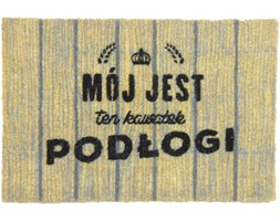 Mój jest ten kawałek podłogi