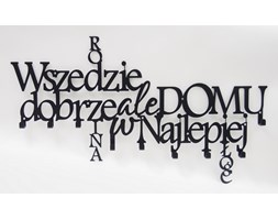 Wieszak do przedpokoju Wszędzie dobrze ale w domu najlepiej 700mm - Biały