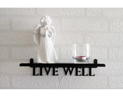 Półka "LIVE WELL"