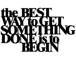 Napis 3D na ścianę DekoSign THE BEST WAY TO GET SOMETHING DONE IS TO BEGIN czarny kod: TBW1-1