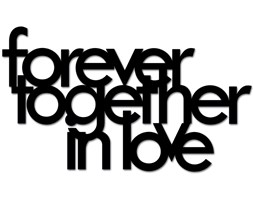 Napis 3D na ścianę DekoSign FOREVER TOGETHER IN LOVE czarny kod: FTIL1-1